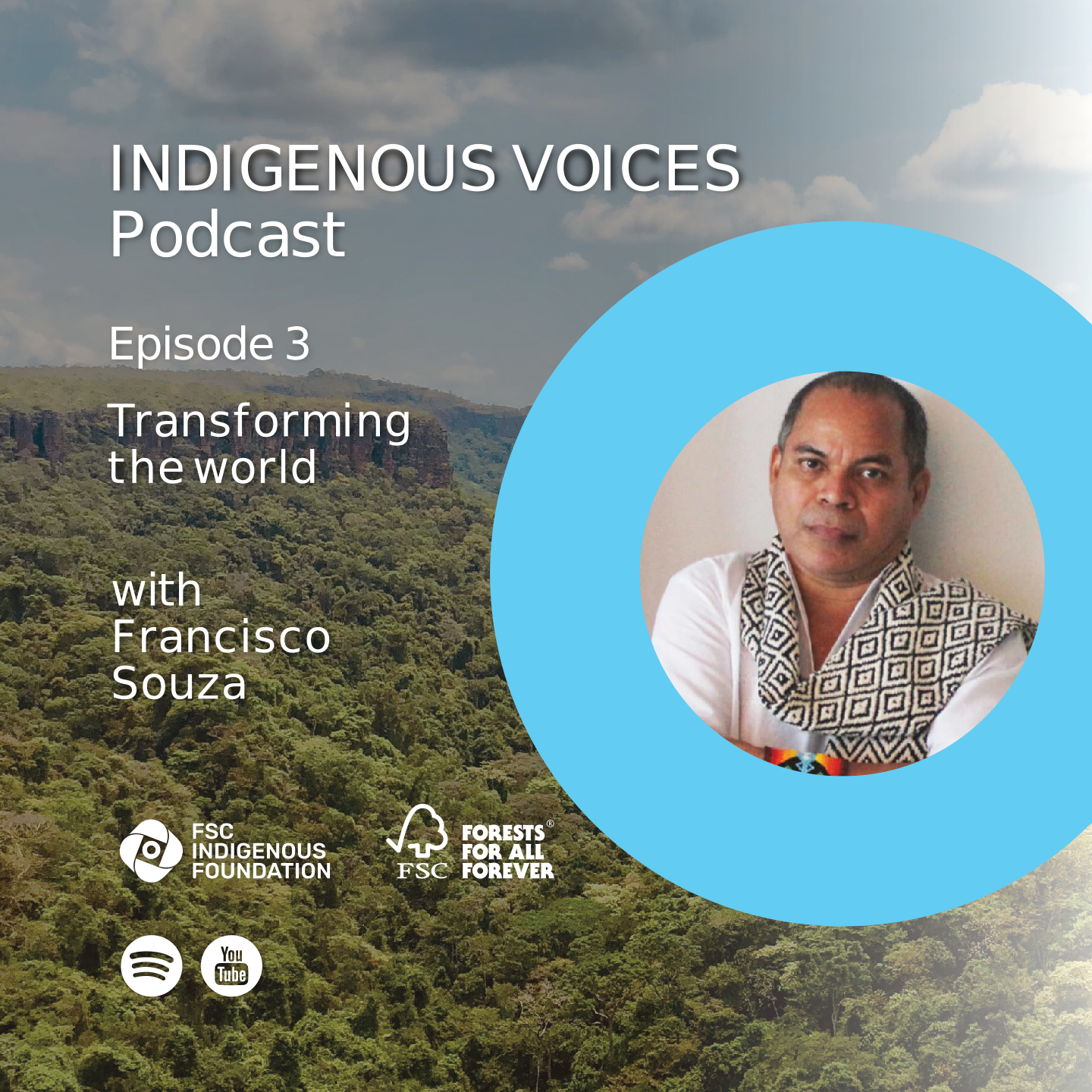 promotional content indigenous voices episode 3 with Francisco Souza