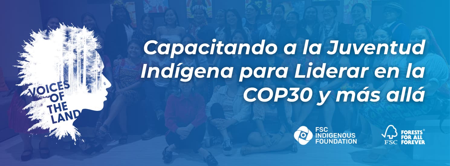 Capacitando a la Juventud Indígena para Liderar en la COP30 y más allá